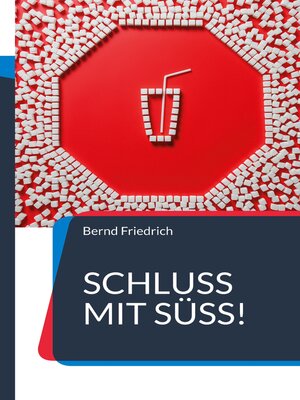 cover image of Schluss mit Süß!